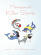New Book "Menopausal Killer Sharks" Gives Lessons for Being...