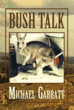 Author Michael Garratt Tells a Story of Adventure and Friendship