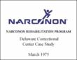 Narconon Releases Early Study of Delaware Prison Program,...