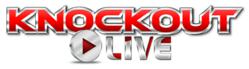 Knockout LIVE Blu-ray Quality Streaming Network