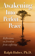 “Awakening Into Perfect Peace” Book is This Season's Ticket to...