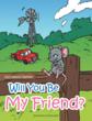 "Will You Be My Friend" Preaches Acceptance to Young...