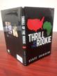 New Book -"Thrill of the Rookie” is Called the Immigrants Bible...