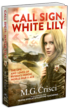 Call Sign, White Lily Re-Issued With Enhanced Content
