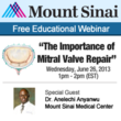 “The Importance of Mitral Valve Repair Surgery for Patients” Webinar...