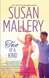Two of a Kind, a Fool's Gold romance novel