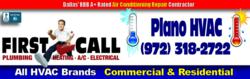 Trane, Carrier, Amana, Goodman, Lennox, Bryant 24/7 Heating and Air Conditioner Repairs in Plano, TX by First Call Heating and Air Conditioning