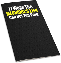 How A Construction Mechanics Lien Can Help You Get Paid