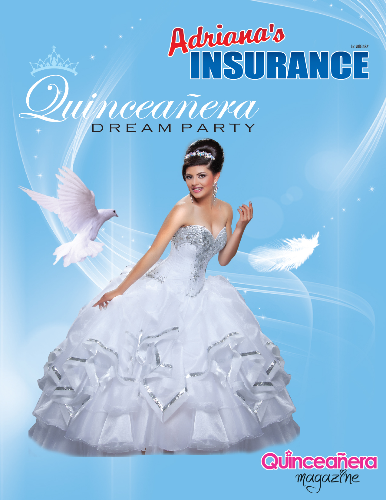 Adrianas Insurance Helping Dreams Come True
