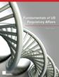 RAPS Releases New Edition of Essential US Regulatory Affairs Reference...