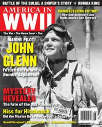Lieutenant John Glenn as a marine fighter pilot in the Marshall Islands during World War II--seen on the August 2013 issue of AMERICA IN WWII magazine.