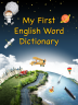 “My First English Word Dictionary – An Educational App For iPhone and...