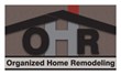 Organized Home Remodeling (OHR)