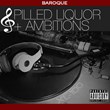 Coast 2 Coast Mixtapes Presents the “Spilled Liquor & Ambitions”...