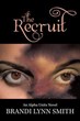 Brandi Lynn Smith Announces Release of ‘The Recruit’