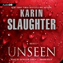 Unseen by Karin Slaughter