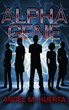 Sci-Fi YA Novel "Alpha Gene" Marks Acclaimed Mexican...