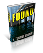 Oceanview Publishing Announces the Upcoming Release of FOUND by Award...