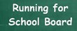 New Website Launched by Online Candidate to Help School Board...