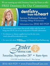 Blue Springs dental practice, Foster Dental Care, providing free dentistry on Saturday, Semptember 28th