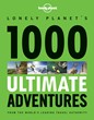 Lonely Planet Publishes 1000 Ultimate Adventures