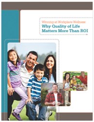 Winning at Workplace Wellness: Why Quality of Life Matters More Than ROI, a free white paper from Health Enhancement Systems.