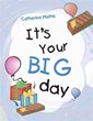 Reverend Catherine Mathis Announces Release of ‘It’s Your BIG day’