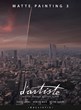 Ballistic Publishing Announces —d’artiste Matte Painting 3 has been...