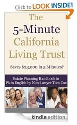 The 5-Minute Caiifornia Living Trust - New Book by Tom Cox and ZipLegal.org Available on Amazon
