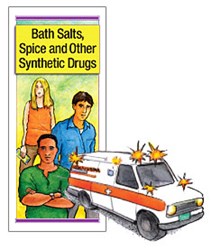 Bath Salts, Spice and Other Synthetic Drugs Pamphlet