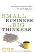 Cynthia Kay Pens Small Business for Big Thinkers Book Available Today...
