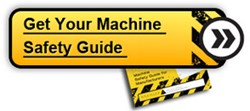plant safety guide machine safety guide for manufacturers
