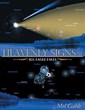 Author Mel Gable Completes His Heavenly Signs Trilogy