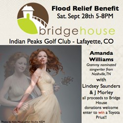 Concert featuring Grammy nominated songwriter, Amanda Williams and locals Lindsey Saunders and J Morley to benefit Bridge House Flood Relief Efforts to Colorado residents displaced by recent natural disasters.