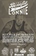 The Mighty Lonnie Benefit is Raising Money to Aid in the Recovery and...