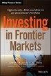 Investing in Frontier Markets: Opportunity, Risk and Role in an...