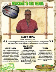 Navy Veteran and former police detective, Randy Tapia, has become the newest franchisee of Maui Wowi Hawaiian.