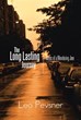 Leo Pevsner Announces Release of 'The Long Lasting Journey: Notes...