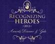 Unlikely Heroes Announces Honorees for Recognizing Heroes 2013 Awards...