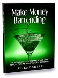 how to become a bartender how make money bartending
