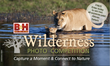 B&H Photo Video and Pro Audio and Wilderness Trust Announce the...