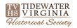 The Tidewater Virginia Historical Society and the Fairfield Foundation...