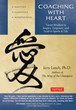 Tuttle Publishing Releases “Coaching With Heart: Taoist Wisdom to...