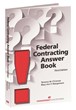 The Contracting Professional's Best Resource -- Now in a Third...
