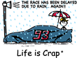 Life is Crap Without NASCAR! New NASCAR Inspired Tees Available...