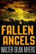Walter Dean Myers Vietnam War Classic "Fallen Angels"...