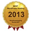 The Award of Best WordPress Hosting 2013 Named by...