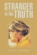 Lisa C. Hickman Explores Case of Noura Jackson in ‘Stranger to the...