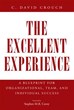 C. David Crouch Shares 83 Principles of ‘Excellentology’