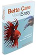 Betta Fish Care Expert Releases eBook for Amazon Kindle
